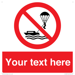 Custom No parasailing